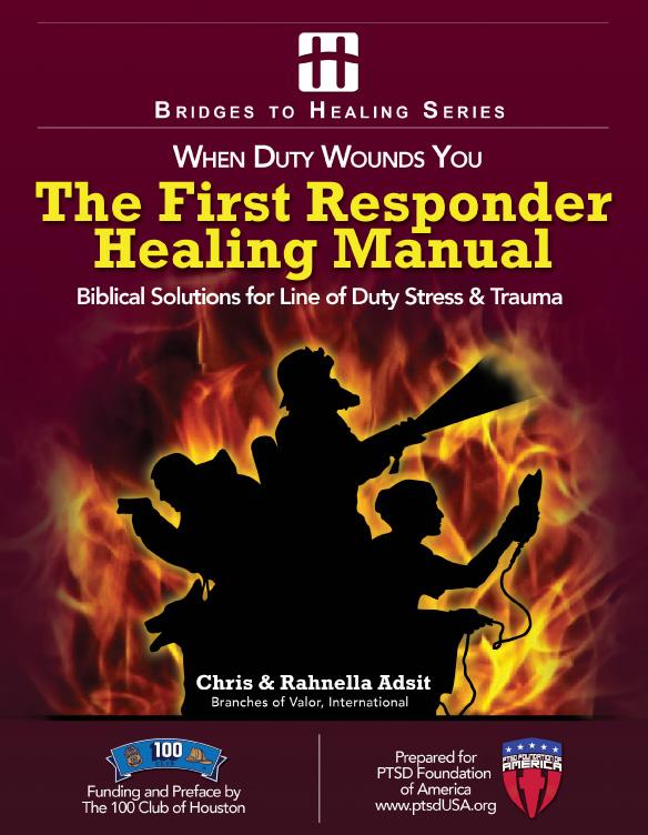 Cover of The First Responder Healing Manual by Chris and Rahnella Adsit
